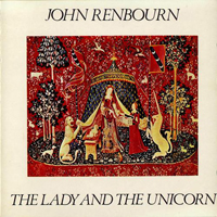 Renbourn, John - The Lady And The Unicorn