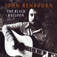 Renbourn, John - The Black Balloon