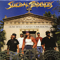 Suicidal Tendencies - Original Album Classics (CD 1: How Will I Laugh Tomorrow..., 1988)