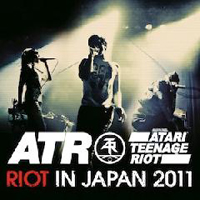 Atari Teenage Riot - Riot in Japan 2011 (Live in Tokyo)