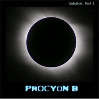 Procyon B - Solstice: Part I
