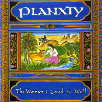 Planxty - The Woman I Loved So Well (LP)