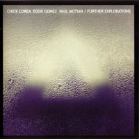 Chick Corea - Further Explorations (CD 1) (split)