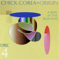 Chick Corea - Chick Corea & Origin - A Week At The Blue Note (CD 4)