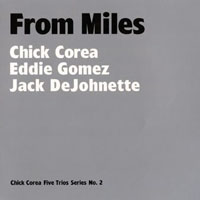 Chick Corea - Five Trios (CD 2: From Miles)