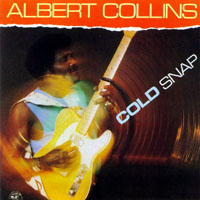 Albert Collins - Cold Snap