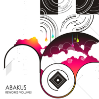 Abakus - Reworks, Volume I (Live - EP)