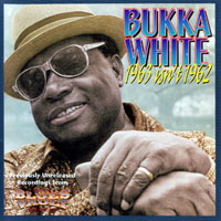Bukka White - 1963 isn't 1962