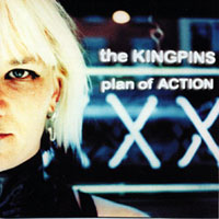The Kingpins - Plan of Action