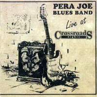 Pera Joe - Live at Crossroads Nights