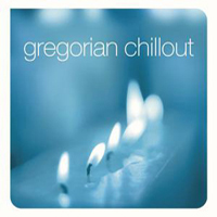 Gregorian - Chill Out