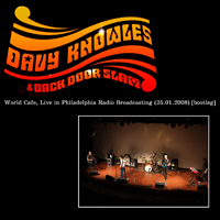 Back Door Slam - 2008.01.25 - Live in World Cafe, Philadelphia, PA, USA