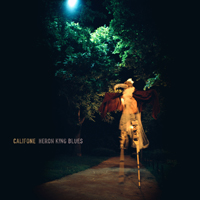 Califone - Heron King Blues (Deluxe Edition 2017)