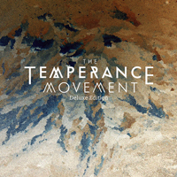 Temperance Movement - The Temperance Movement (Deluxe Edition)