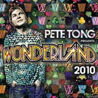 Tong, Pete - Pete Tong Presents Wonderland 2010 (CD 1)
