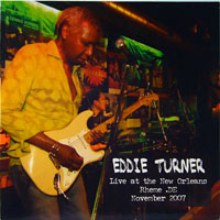 Eddie 'Devil Boy' Turner - 2007, November - Live At The New Orleans, Rheme.De