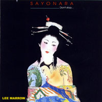 Lee Marrow - Sayonara