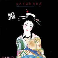Lee Marrow - Sayonara (Don't Stop...) (Vinyl 12'')