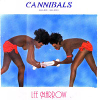 Lee Marrow - Cannibals (Baa-Bou Baa-Bou)