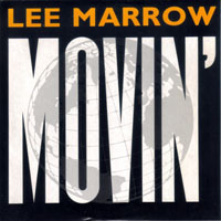 Lee Marrow - Movin' (Vinyl 12'')