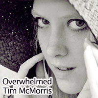 McMorris, Tim - Overwhelmed - Single