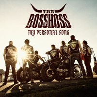 Bosshoss - My Personal Song