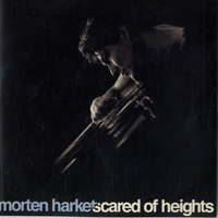 Morten Harket - Scared Of Heights (Single)