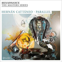 Hernan Cattaneo - Renaissance - The Masters Series, Part 16, Hernan Cattaneo - Parallel (CD 1: Day)