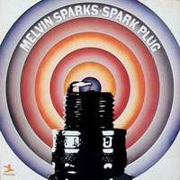 Sparks, Melvin - Spark Plug