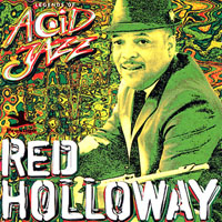 Legends Of Acid Jazz (CD Series) - Legends Of Acid Jazz (Red Holloway)