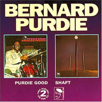 Bernard Purdie - Purdie Good, 1971 + Shaft, 1973