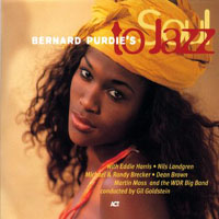 Bernard Purdie - Soul To Jazz