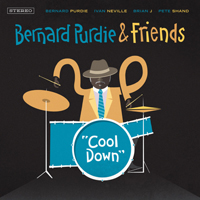 Bernard Purdie - Bernard Purdie & Friends Present: Cool Down
