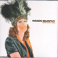 Roisin Murphy - Sow Into You (Single)