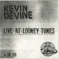 Devine, Kevin - Live At Looney Tunes