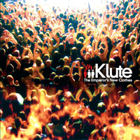 Klute (GBR) - The Emperor's New Clothes (CD 2)
