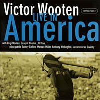 Victor Wooten - Live In America (CD 1)