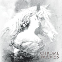 Chrome Waves - Chrome Waves (EP)