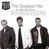 911 - The Greatest Hits And A Little Bit More...