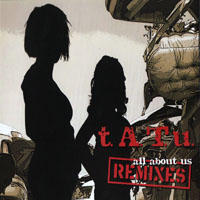 t.A.T.u. - All About Us (Remixes) (CD, Maxi)