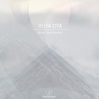 Ota, Yuya - Arctic April Mother