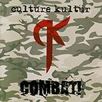 Culture Kultur - Combat!