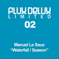 Manuel Le Saux - Waterfall / Season (Single)