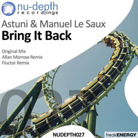 Manuel Le Saux - Astuni & Manuel Le Saux - Bring it back (Single) 