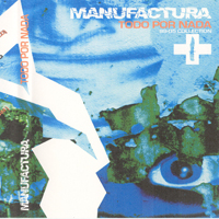 Manufactura - Todo Por Nada (CD 2)
