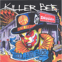 Killer Bee - From Hell And Back