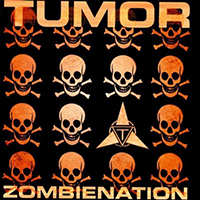 Tumor - Zombienation