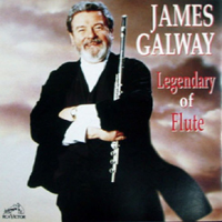 Galway, James - Legendary Of Flute