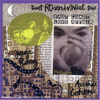 Rosenwinkel, Kurt - East Coast Love Affair
