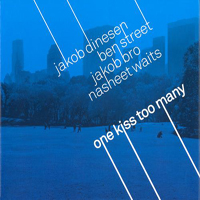 Dinesen, Jakob - One Kiss Too Many